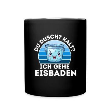 Eisbaden Winterbaden Eischwimmer - Tasse einfarbig - Schwarz - Vorne