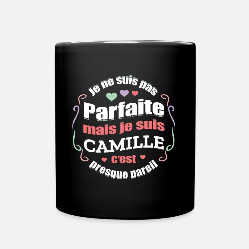 CAMILLE PARFAITE - PRENOM CAMILLE - Mug uni - noir