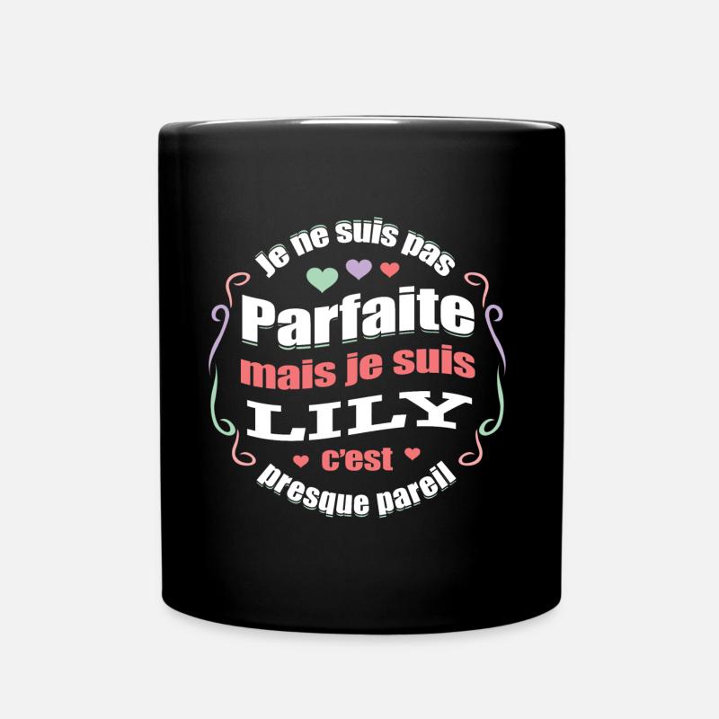 LILY PARFAITE - PRENOM LILY - Mug uni - noir