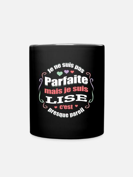 LISE PARFAITE - PRENOM LISE - Mug uni - noir