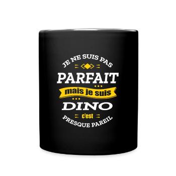 DINO PARFAIT - PRENOM DINO - Mug uni - noir - Devant