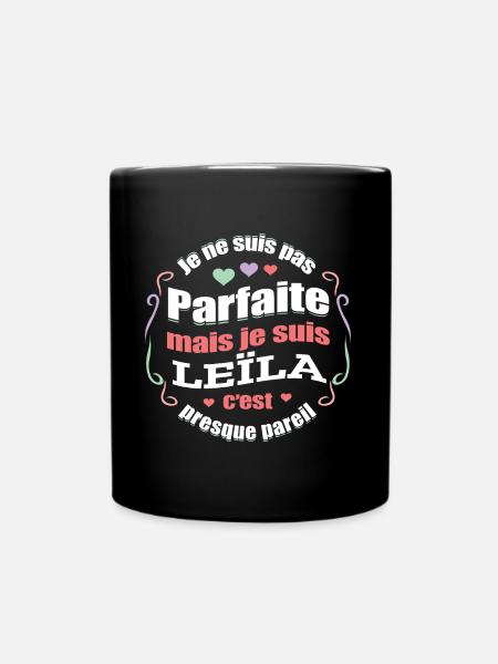 LEÏLA PARFAITE - PRENOM LEÏLA - Mug uni - noir