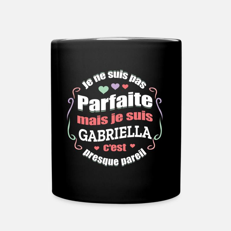 GABRIELLA PARFAITE - PRENOM GABRIELLA - Mug uni - noir