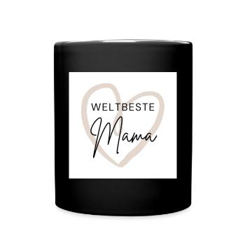 Weltbeste Mama - Tasse einfarbig - Schwarz - Vorne