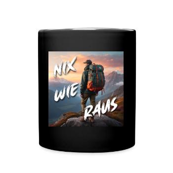 Nix wie raus - auf dem Berggipfel, Wandern - Tasse einfarbig - Schwarz - Vorne