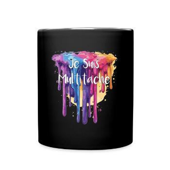 JE SUIS MULTITACHE ! - Mug uni - noir - Devant