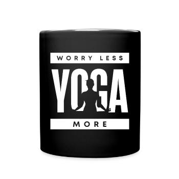 Lustiges Yoga Zitat - Tasse einfarbig - Schwarz - Vorne