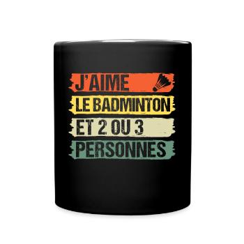 J' aime le badminton humour badiste cadeau vintage - Mug uni - noir - Devant