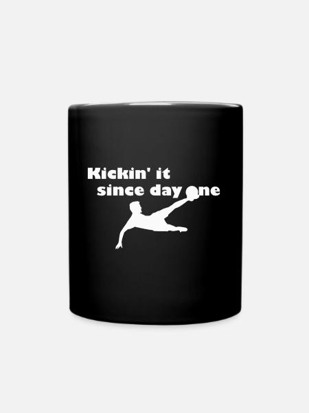 Kickin' it since day one - white - Full Colour Mug - black
