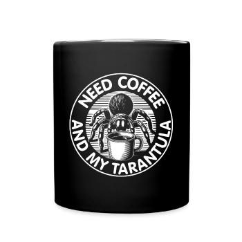 Brauche Kaffee und meine Vogelspinne - Tasse einfarbig - Schwarz - Vorne