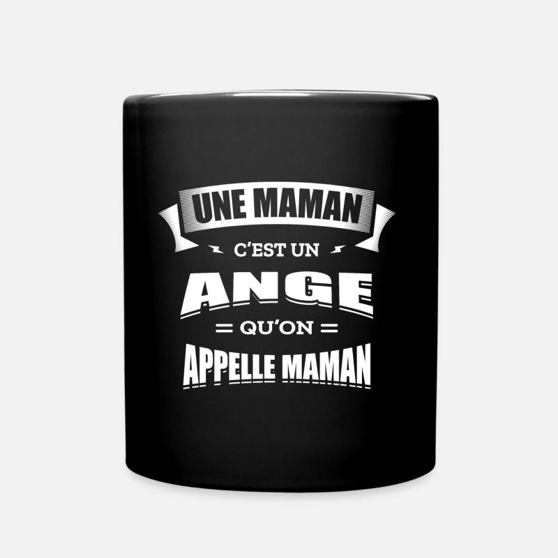 UNE MAMAN C'EST UN ANGE QU'ON APPELLE MAMAN - Mug uni - noir