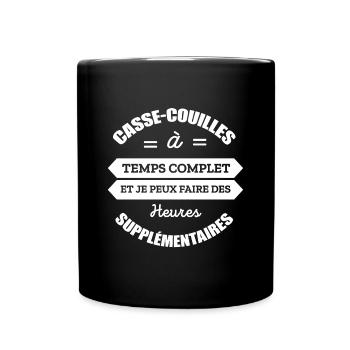CASSE-COUILLES A TEMPS COMPLET - Mug uni - noir - Devant