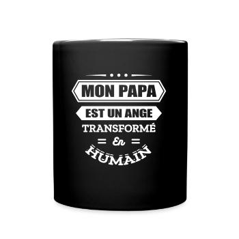 MON PAPA EST UN ANGE TRANSFORMÉ EN HUMAIN - Mug uni - noir - Devant