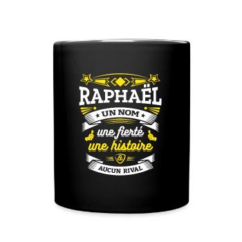 RAPHAËL UN NOM UNE FIERTÉ AUCUN RIVAL - Mug uni - noir - Devant