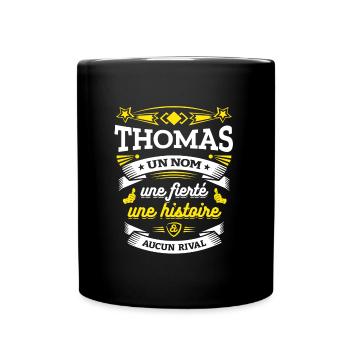 THOMAS UN NOM UNE FIERTÉ AUCUN RIVAL - Mug uni - noir - Devant