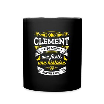 CLÉMENT UN NOM UNE FIERTÉ AUCUN RIVAL - Mug uni - noir - Devant