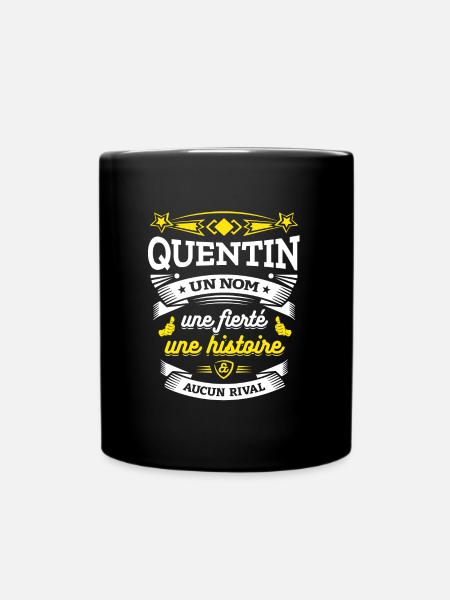 QUENTIN UN NOM UNE FIERTÉ AUCUN RIVAL - Mug uni - noir