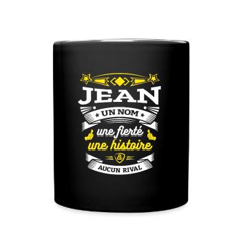 JEAN UN NOM UNE FIERTÉ AUCUN RIVAL - Mug uni - noir - Devant