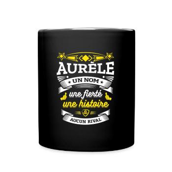 AURÈLE UN NOM UNE FIERTÉ AUCUN RIVAL - Mug uni - noir - Devant
