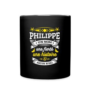 PHILIPPE UN NOM UNE FIERTÉ AUCUN RIVAL - Mug uni - noir - Devant