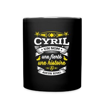 CYRIL UN NOM UNE FIERTÉ AUCUN RIVAL - Mug uni - noir - Devant
