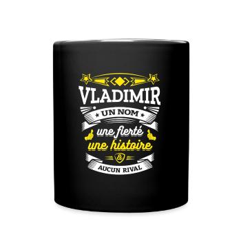VLADIMIR UN NOM UNE FIERTÉ AUCUN RIVAL - Mug uni - noir - Devant