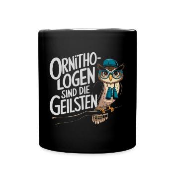 Ornithologen sind die Coolsten lustige Eule - Tasse einfarbig - Schwarz - Vorne