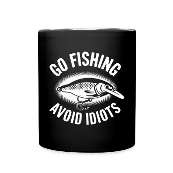 Go fishing, avoid people, rest by the water - Full Colour Mug - black - Front