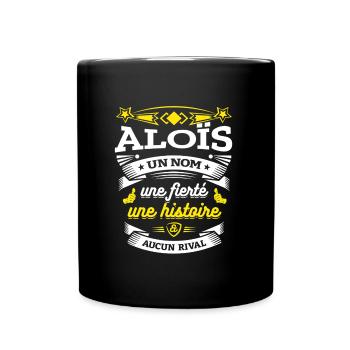 ALOÏS UN NOM UNE FIERTÉ AUCUN RIVAL - Mug uni - noir - Devant