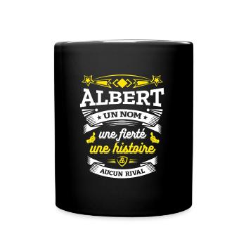 ALBERT UN NOM UNE FIERTÉ AUCUN RIVAL - Mug uni - noir - Devant