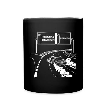 Prokrastination (Hell) - Tasse einfarbig - Schwarz - Vorne