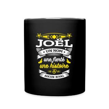JOËL UN NOM UNE FIERTÉ AUCUN RIVAL - Mug uni - noir - Devant