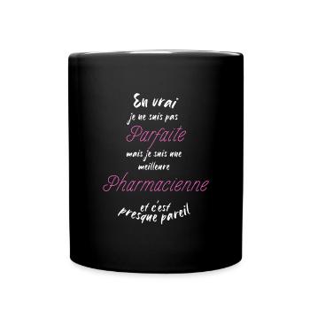 je suis la meilleure Pharmacienne - Mug uni - noir - Devant