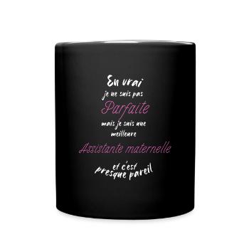 je suis la meilleure Assistante maternelle - Mug uni - noir - Devant