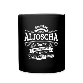 ALJOSCHA, DER KATALYSATOR FÜR DEINEN ERFOLG - Tasse einfarbig - Schwarz - Vorne