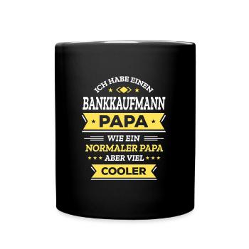 BANKKAUFMANNPAPA GEBURTSTAG WEIHNACHTEN VATERTAG - Tasse einfarbig - Schwarz - Vorne