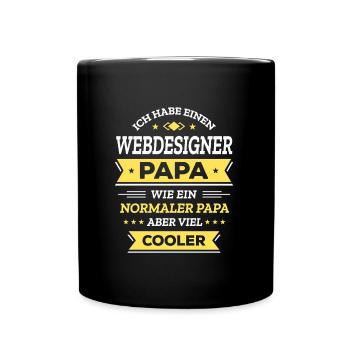 WEBDESIGNER PAPA: COOL, DIGITAL, INNOVATIV - Tasse einfarbig - Schwarz - Vorne