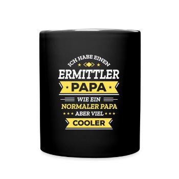 ERMITTLER PAPA - COOLER ALS NORMAL, VATERTAG - Tasse einfarbig - Schwarz - Vorne