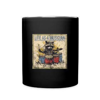 Life as a Musician Funny Raccoon - Full Colour Mug - black - Front