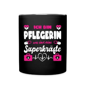 Pflegerin Geschenke Pflege Lustig Krankenpflegerin - Tasse einfarbig - Schwarz - Vorne