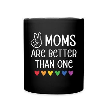 Mois de la fierté LGBTQ - Deux mamans valent mieux qu’une - Mug uni - noir - Devant
