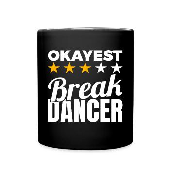 Durchschnittlicher B Boy - Tasse einfarbig - Schwarz - Vorne