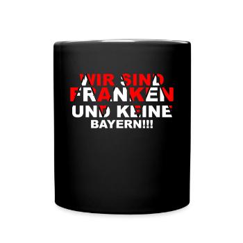 Nous sommes des francs et non du Bayern - Mug uni - noir - Devant