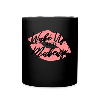 wake up and make-up poison - Full Colour Mug - black - Front