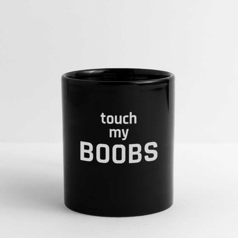 TOUCH MY BOOBS * Breasts * Gift * naughty * Idea Full Colour Mug