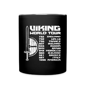 Viking World Tour | Walhalla Krieger Raubzug Odin - Tasse einfarbig - Schwarz - Vorne
