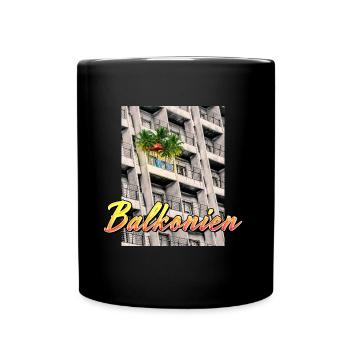 Urlaub auf Balkonien 🌴😎 - Tasse einfarbig - Schwarz - Vorne