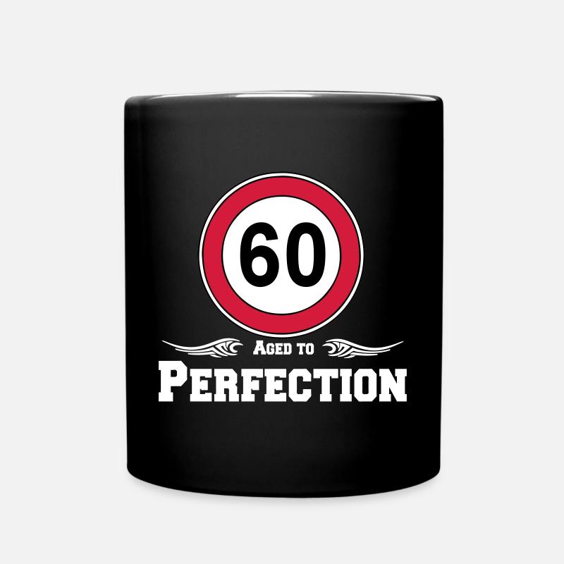60.Geburtstag , Aged to Perfection 60 ....(25) - Tasse einfarbig - Schwarz
