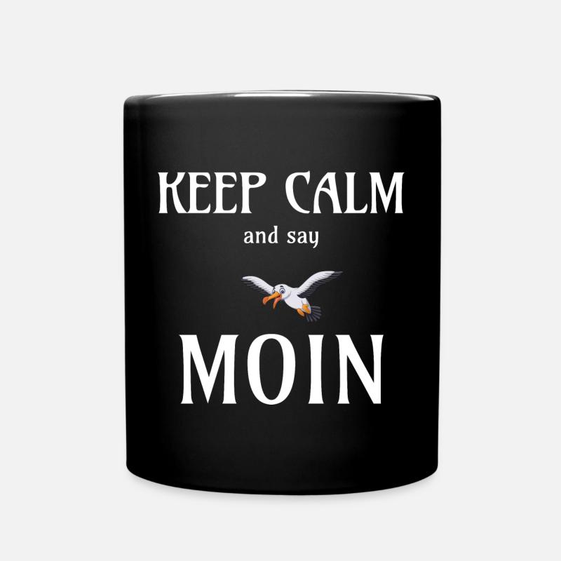 KEEP CALM AND SAY MOIN - Möwe Geschenk - Tasse einfarbig - Schwarz