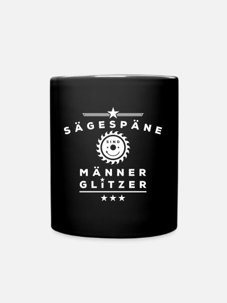 Sägespäne sind Männer Glitzer | Farbwechsel - Tasse einfarbig - Schwarz